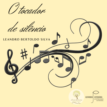 O tocador de silêncio